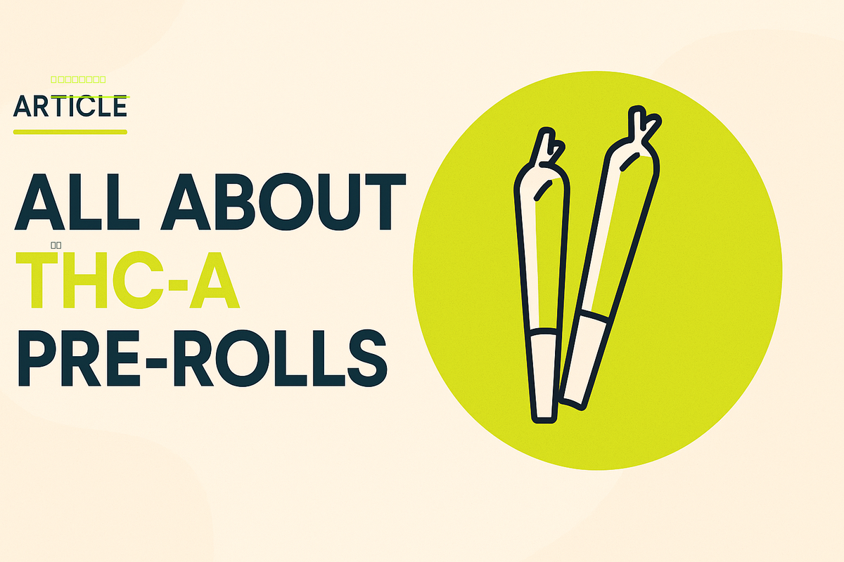 THCA Pre-Rolls: Do They Get You High, Are They Legal, and How to Spot a Legit One