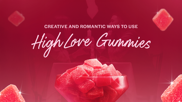 VIIA's High Love Gummies