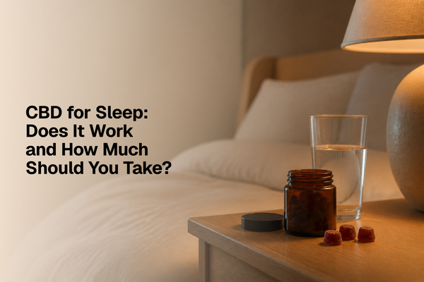 CBD for Sleep: Does It Work and How Much Should You Take?